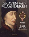 Graven van Vlaanderen: Vlaamse vorsten in woord en beeld (862-1795) - Gerben Graddesz Hellinga