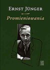 Promieniowania - Ernst Jünger