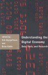 Understanding the Digital Economy: Data, Tools, and Research - Erik Brynjolfsson