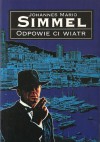 Odpowie ci wiatr - Johannes Mario Simmel