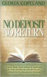 No Deposit No Return - Gloria Copeland