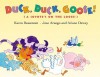 Duck, Duck, Goose!: (A Coyote's on the Loose!) - Karen Beaumont, José Aruego, Ariane Dewey