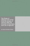 The Reign of Tiberius, Out of the First Six Annals of Tacitus; With His Account of Germany, and Life of Agricola - Caius Cornelius Tacitus