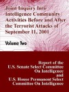 Joint Inquiry Into Intelligence Community Activities Before and After the Terrorist Attacks of September 11, 2001 (Volume Two) - U. S. Congress