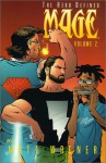 Mage, the Hero Defined Volume 2 - Matt Wagner