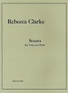 Sonata: For Viola and Piano - Rebecca Clarke