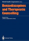 Benzodiazepines and Therapeutic Counselling: Report from a Who Collaborative Study - World Health Organization