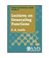 Lectures on Generating Functions - Sergei K. Lando