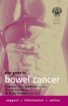 Your Guide to Bowel Cancer - John Northover