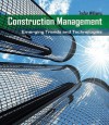 Construction Management: Emerging Trends & Technologies - Trefor Williams