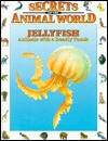 Jellyfish: Animals with a Deadly Touch - Eulalia Garcia