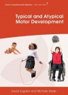 Motor Development Across the Ability Range - David A. Sugden, Michael G. Wade