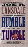 Rumble Tumble: A Hap and Leonard Novel (5) (Vintage Crime/Black Lizard) - Joe R. Lansdale