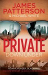 Private Down Under: (Private 6) - Michael White, James Patterson