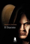 Il Diacono - Andrea G. Colombo