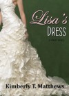 Lisa's Dress - Kimberly T. Matthews