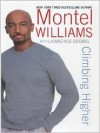 Climbing Higher - Montel Williams, Lawrence Grobel