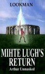 Mihte Lugh's Return - Lookman