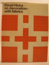 David Hicks on Decoration--With Fabrics. - David Hicks