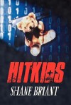 Hitkids - Shane Briant