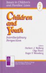 Children and Youth: Interdisciplinary Perspectives - Herbert J. Walberg