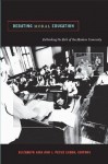 Debating Moral Education: Rethinking the Role of the Modern University - Elizabeth Kiss, J. Peter Euben, Noah Pickus, Julie A. Reuben