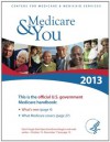 Medicare & You 2013: The Official U.S. Government Handbook - U.S. Department of Health and Human Services