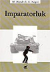 İmparatorluk - Michael Hardt, Antonio Negri, Abdullah Yılmaz