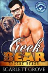 Geek Bear (Bear Shifter Paranormal Romance) (Rescue Bears Book 6) - Scarlett Grove