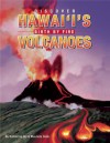 Discover Hawaii's Volcanoes: Birth by Fire - Katherine Orr