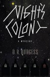 Night's Colony - D.R. Burgess