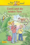 Conni und die wilden Tiere - Julia Boehme