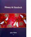 Honey & Hemlock - Julie Watts