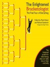 The Enlightened Bracketologist - Mark Reiter, Richard Sandomir, Nigel Holmes