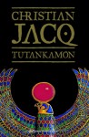 Tutankamón - Christian Jacq