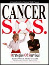 Cancer S. O. S.: Strategies of Survival - Susan Ross