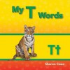 My T Words - Sharon Coan