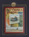 The Cruise of the Walnut Shell - William Snow, Richard Andre, Richard Andre'