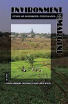 Environment at the Margins: Literary and Environmental Studies in Africa - Byron Caminero-Santangelo, Garth Myers