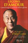 Leçons D'amourcomment Élargir Le Cercle De Nos Relations Affectives - Dalai Lama XIV