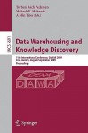 Data Warehousing and Knowledge Discovery: 11th International Conference, Dawak 2009 Linz, Austria, August 31-September 2, 2009 Proceedings - Torben Bach Pedersen, A. Min Tjoa, Mukesh K. Mohania