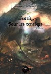 Féerie pour les ténèbres, L'intégrale volume 2 - Jérôme Noirez