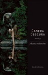 Camera obscura: novelleja - Johanna Holmström, Asko Sahlberg