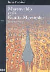 Marcovaldo ya da Kentte Mevsimler - Italo Calvino