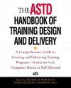 The ASTD Handbook of Training Design and Delivery - George M. Piskurich