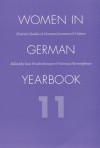 Women in German Yearbook, Volume 11 - Women in German Yearbook, Sara Friedrichsmeyer, Patricia Herminghouse