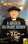 A argúcia do padre Brown - G.K. Chesterton