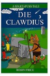 Die Clawdius - Robin Price