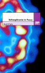 Schizophrenia in Focus - David M. Taylor