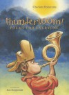 Thunderboom!: Poems for Everyone - Charlotte Pomerantz, Rob Shepperson